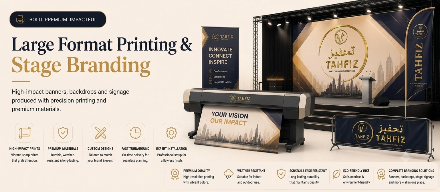 Large Format Printing and Stage Branding